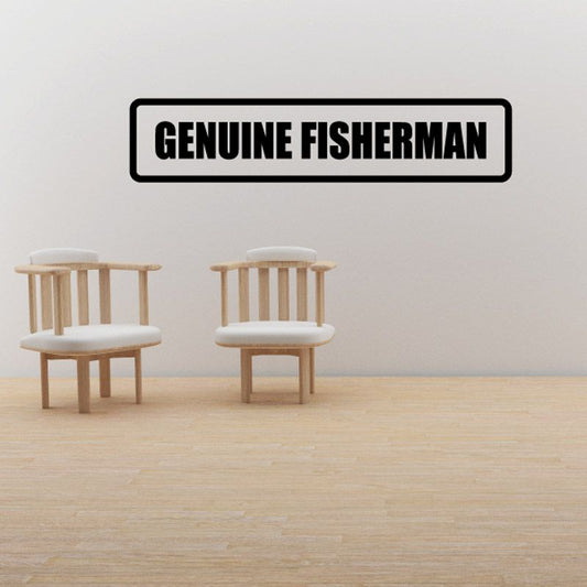 Text decal reading 'GENUINE FISHERMAN' in bold black letters with white border