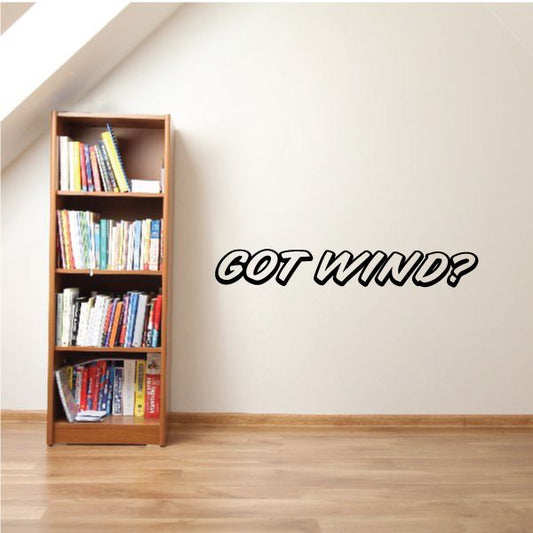 Wall vinyl decal reading 'GET WIND?' in bold stylized letters
