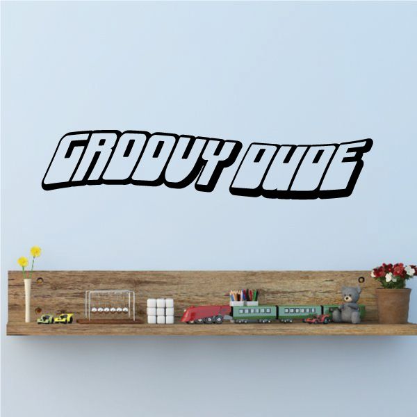 Groovy Dude decal with bold stylized GROOVY DUDE text in black and white