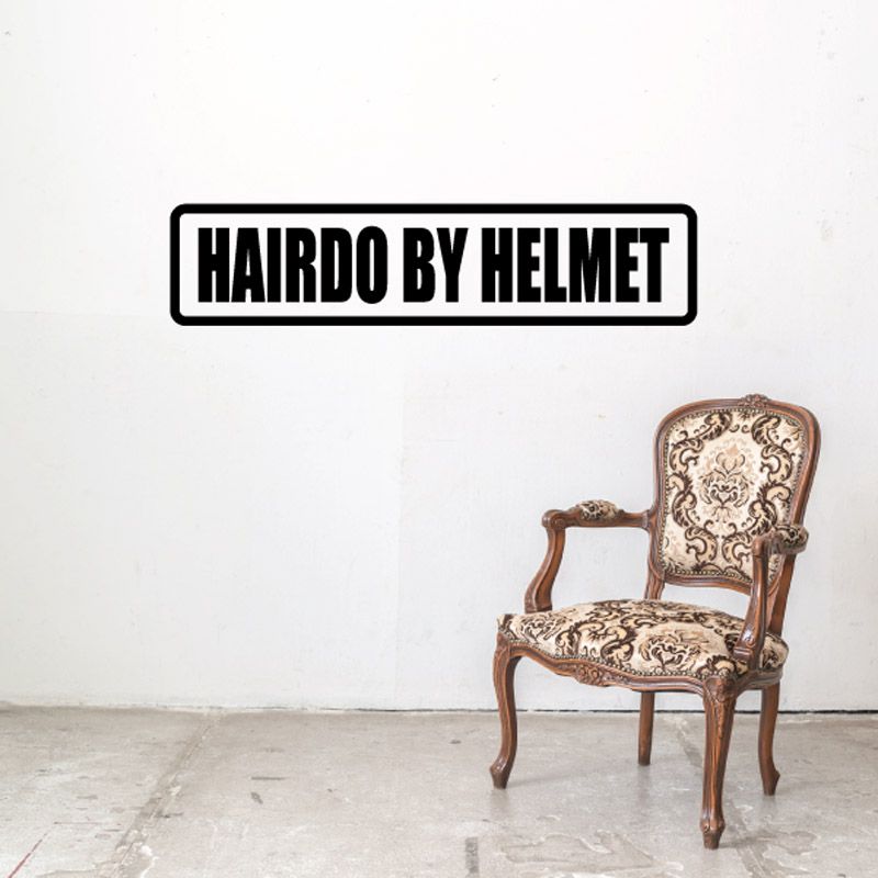 HAIRDO BY HELMET wall decal with bold black border and white lettering