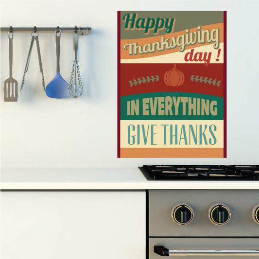 Thanksgiving typography sticker with 'Happy Thanksgiving day!' and 'In Everything Give Thanks'