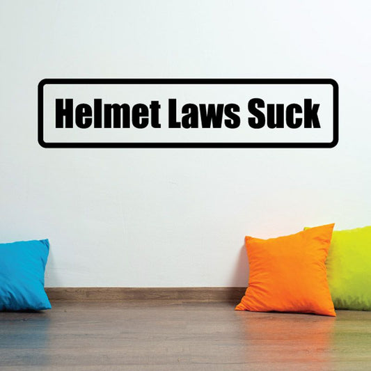 Helmet laws suck decal, black text in rounded rectangle with thick border