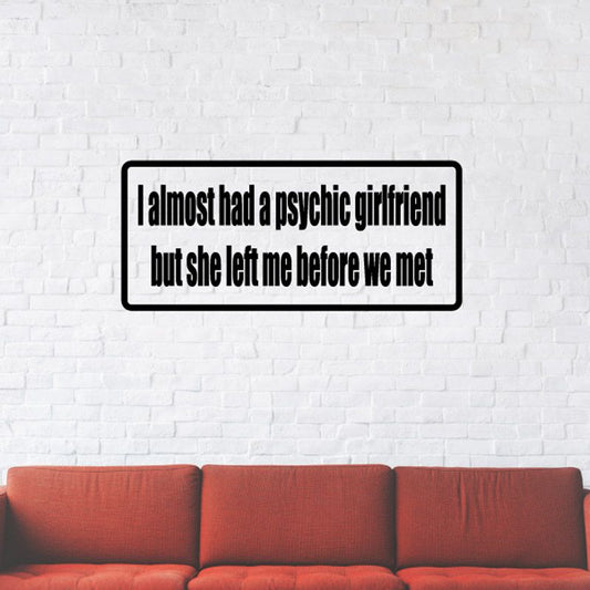 Wall decal: black-bordered rectangle with bold quote text
