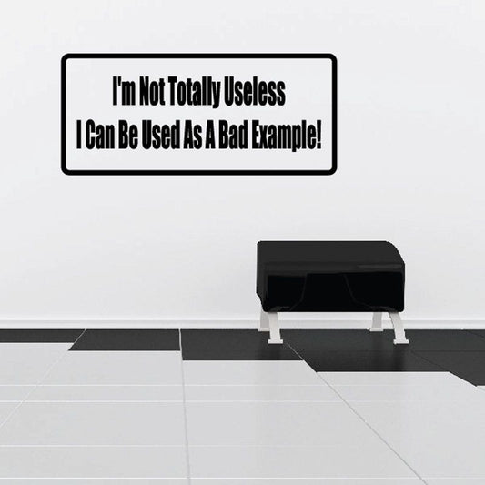 Inspirational quote decal with bold black text inside white rounded rectangle