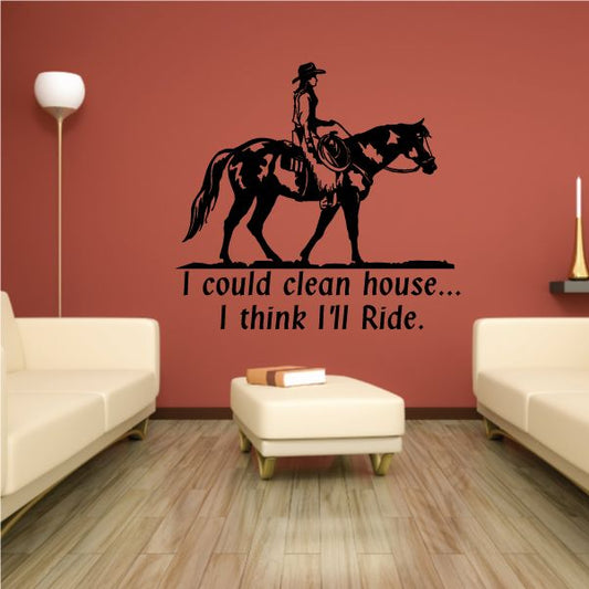 Horse riding wall decal with cowboy on horseback and quote text: “I think I’ll Ride.”