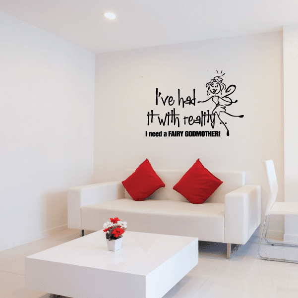 Wall decal with fairy illustration and quote: 'I need a fairy godmother!'