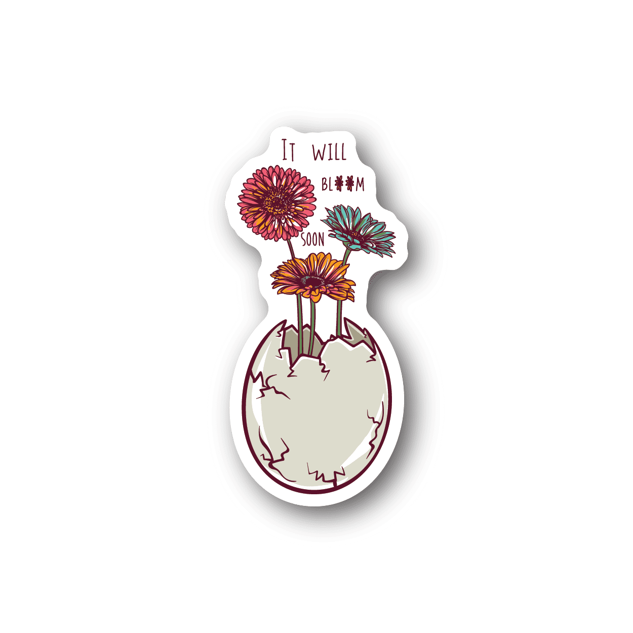 Vinyl sticker of a cracked egg with colorful flowers and text 'I Will Bloom Soon'