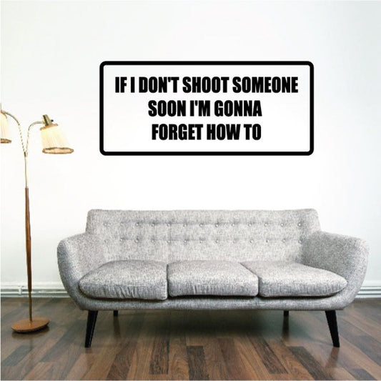 Wall decal with black border and bold uppercase quote on white background