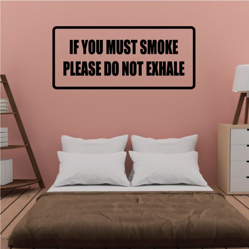 Smoking warning wall decal: bold black text 'DO NOT EXHALE' in a rounded rectangle.