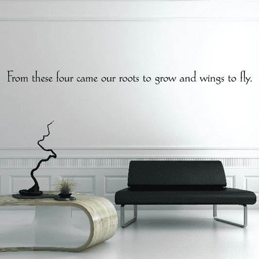 Wall decal with bird silhouette line art and quote text: roots to grow, wings to fly.