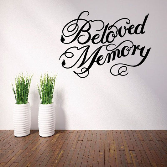 Vinyl wall decal with cursive 'Beloved Memory' lettering for memorial