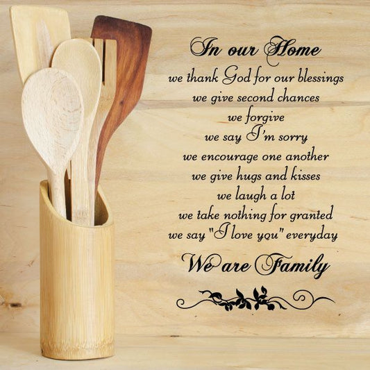 Wall decal text: “In our Home we thank God for our blessings” and “We are Family”