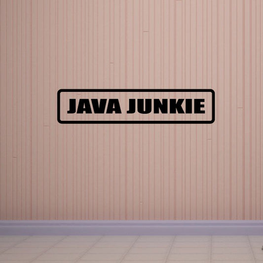 Java junkie wall decal: black 'JAVA JUNKIE' text in a white rectangle