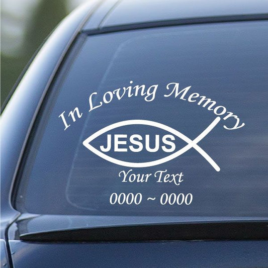Jesus fish decal: In Loving Memory, JESUS, Your Text, 0000–0000
