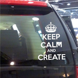 Keep Calm and Create decal with crown, black and white text on car window