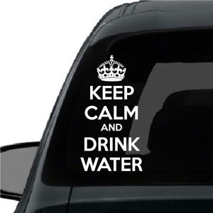 Vehicle decal: crown above 'KEEP CALM AND DRINK WATER'.