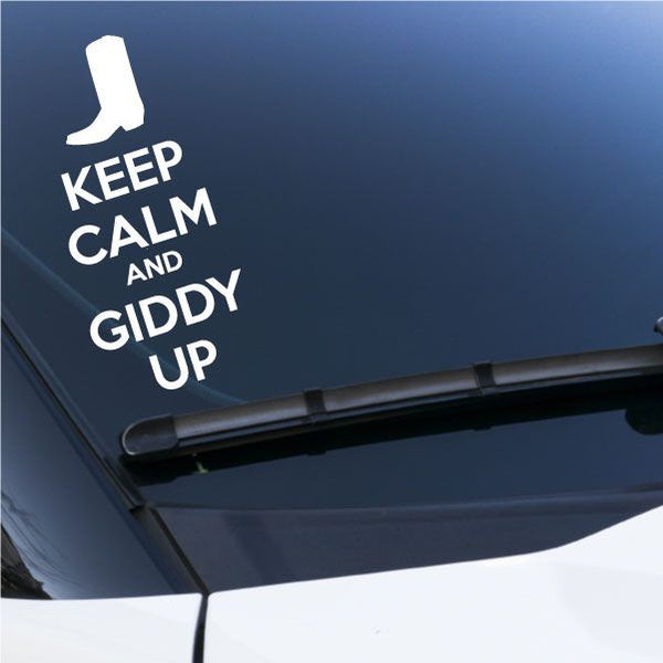 Car window decal with white boot icon and text: Keep Calm and Giddy Up