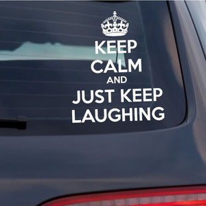 White crown and text vehicle decal: KEEP CALM AND JUST KEEP LAUGHING
