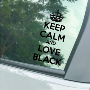 Car decal: crown above 'KEEP CALM AND LOVE BLACK' lettering