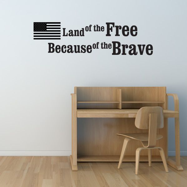 American flag wall decal: Land of the Free, Because of the Brave