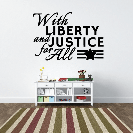 Wall decal with “With Liberty and Justice for All” typography and star