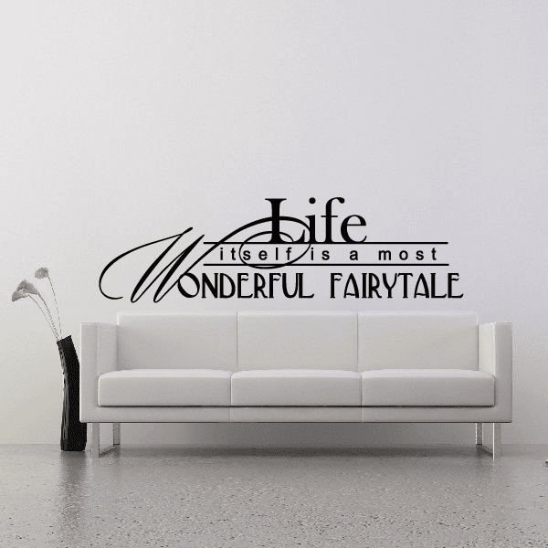 Life itself wall decal with black cursive and banner text quote on wall