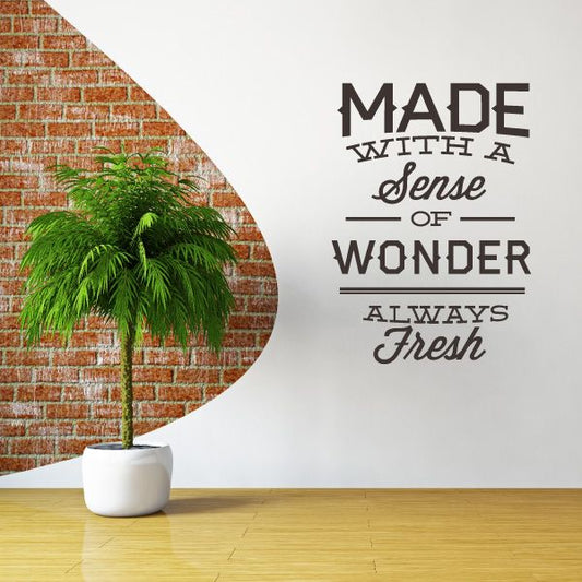 Sense of Wonder always fresh typography wall decal text
