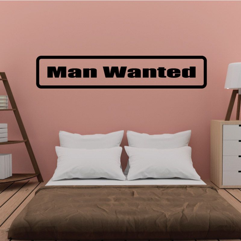Wanted man decal with black border and bold text Man Wanted