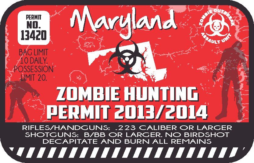 Maryland zombie hunting permit sticker, red with Zombie Hunting Permit 2013/2014 text.