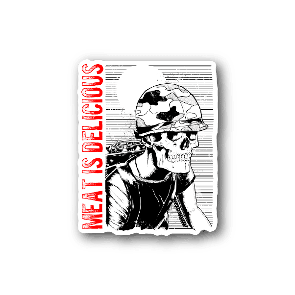 Image of Meat is Delicious Skeleton Soldier Sticker