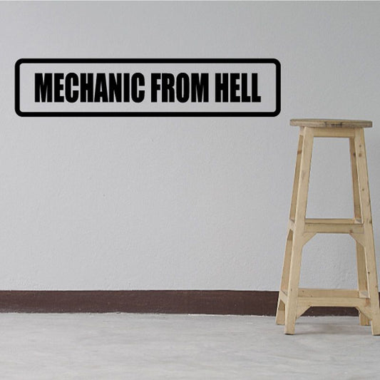 Mechanic from hell wall decal with bold black uppercase lettering
