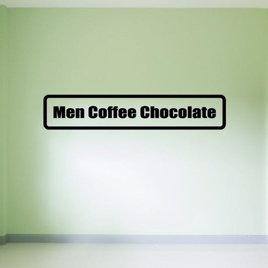 Men Coffee Chocolate wall decal