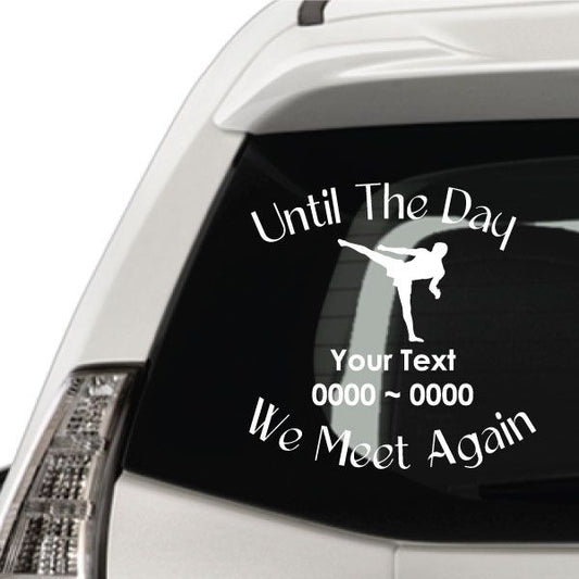 Memorial car window decal with angel silhouette and 'Until The Day' 'We Meet Again'.