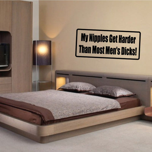 Humorous wall decal with bold black text on a white rectangle