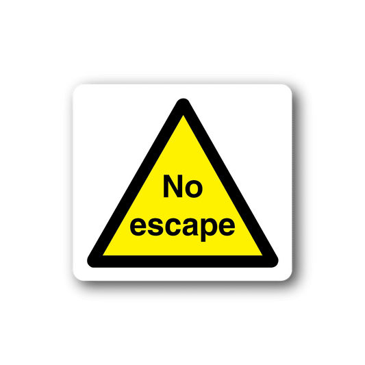 Image of No Escape Sticker