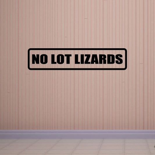 No lot lizards decal with bold black text on white background