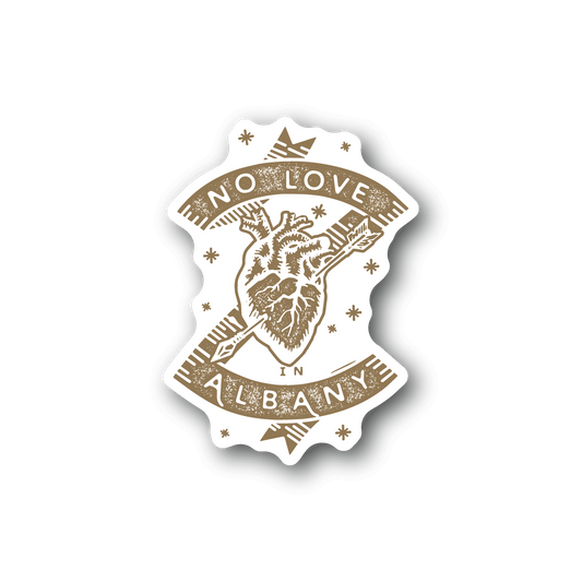 Vinyl sticker with 'No Love in Albany' text and bear illustration in beige and gold