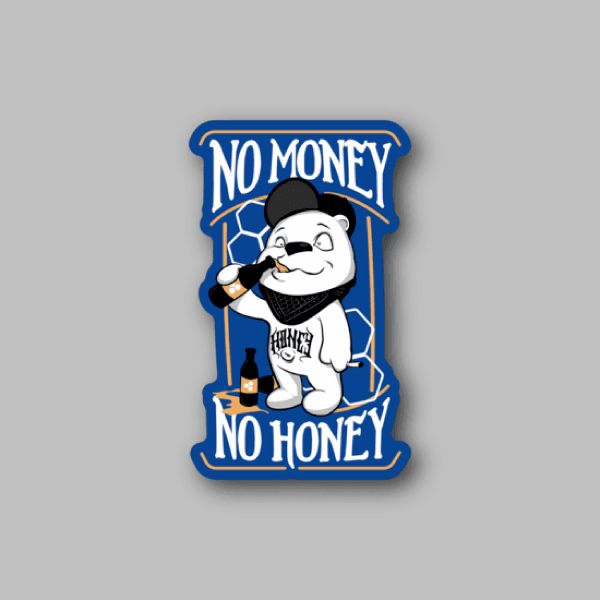 Vinyl sticker with cartoon bulldog and 'NO MONEY'/'NO HONEY' text.