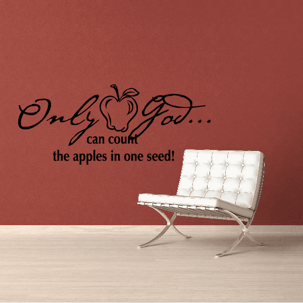 Wall decal with “Only God…” lettering, small apple icon, and text underneath