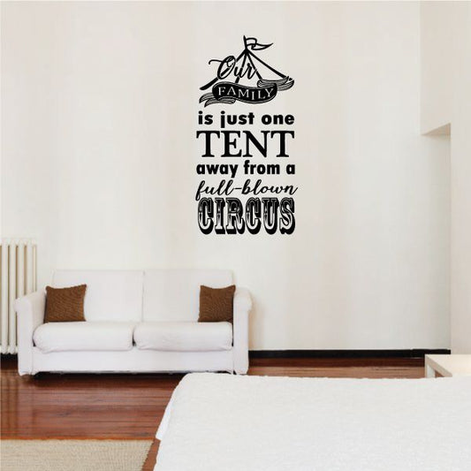 Family tent circus typography wall decal in black