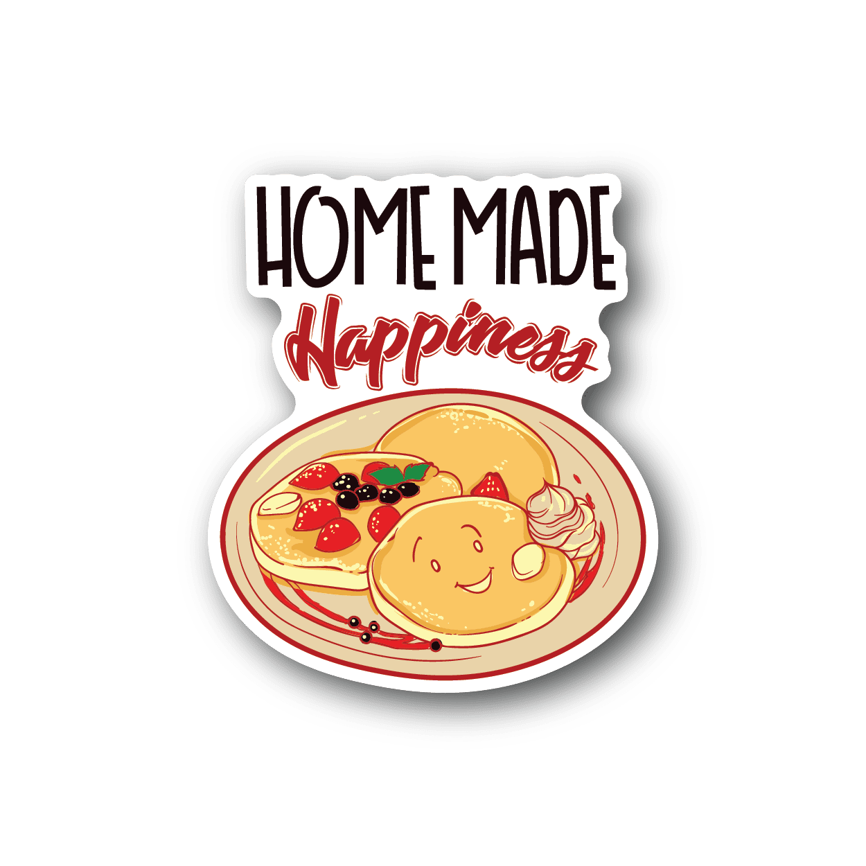 Vinyl sticker reading Home Made Happiness with pancake and berries