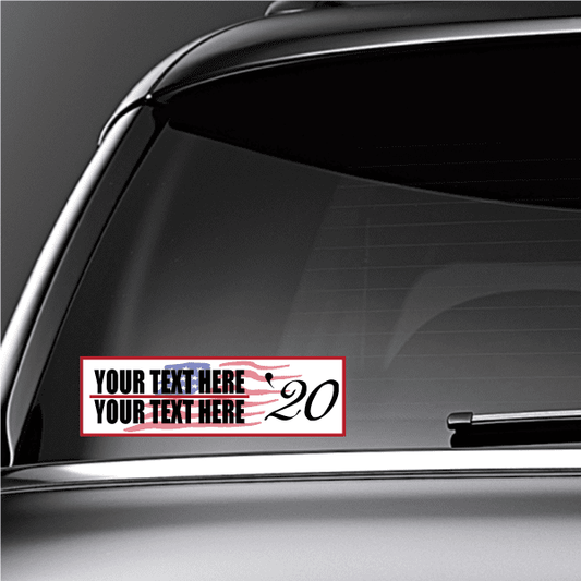 Red-bordered white political sticker with 'YOUR TEXT HERE' and '20'
