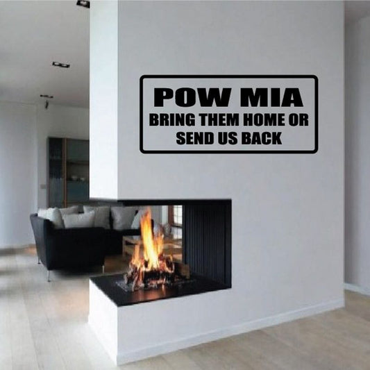 POW MIA wall decal with black border and text “Bring them home or send us back”