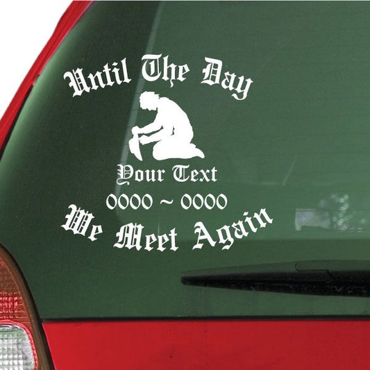 Memorial decal with praying cowboy silhouette and 'Meet Again' wording