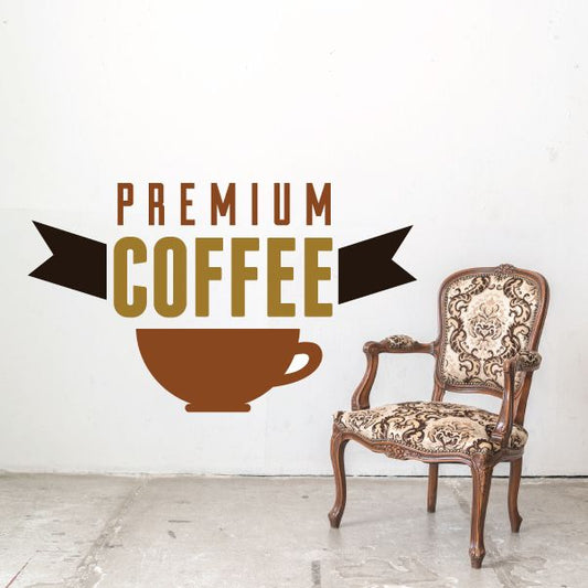 Coffee-themed wall decal with “PREMIUM COFFEE” text, cup, and ribbon banner