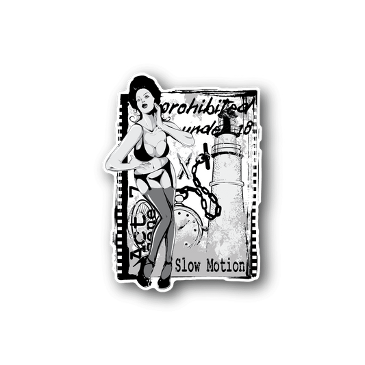 Vinyl sticker with pin-up woman illustration and bold prohibition text, glossy finish