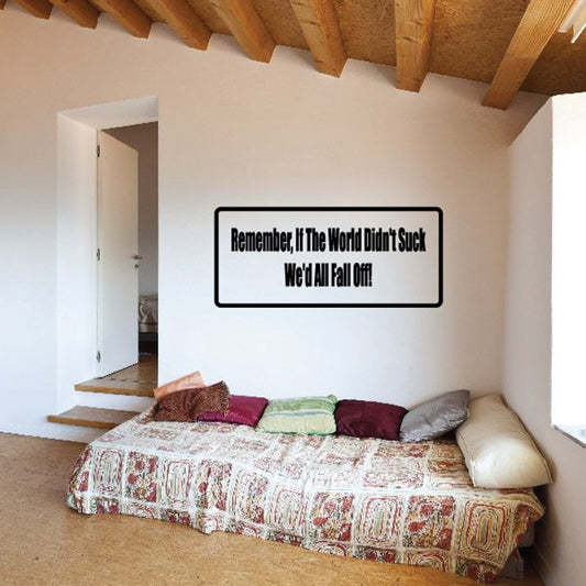 Motivational quote wall decal with black border and bold white text