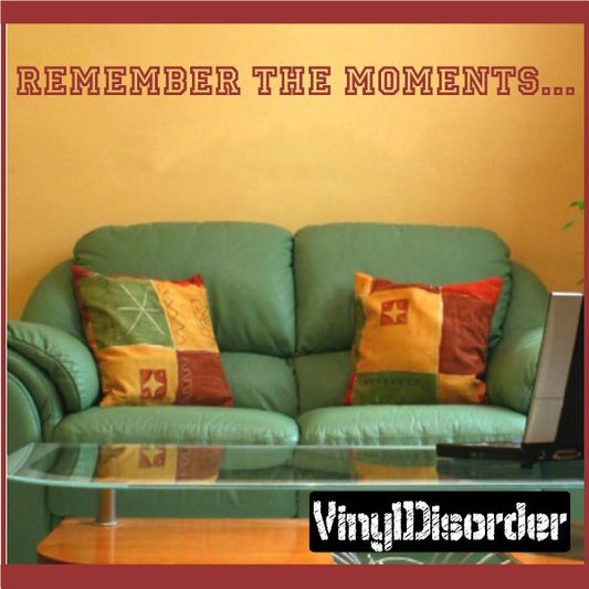 Image of Remember the moments Wall Decal