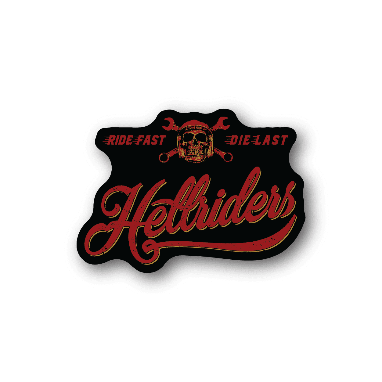 Motorcycle vinyl sticker with red “Hellriders” script, “Ride Fast Die Last,” skull and bones