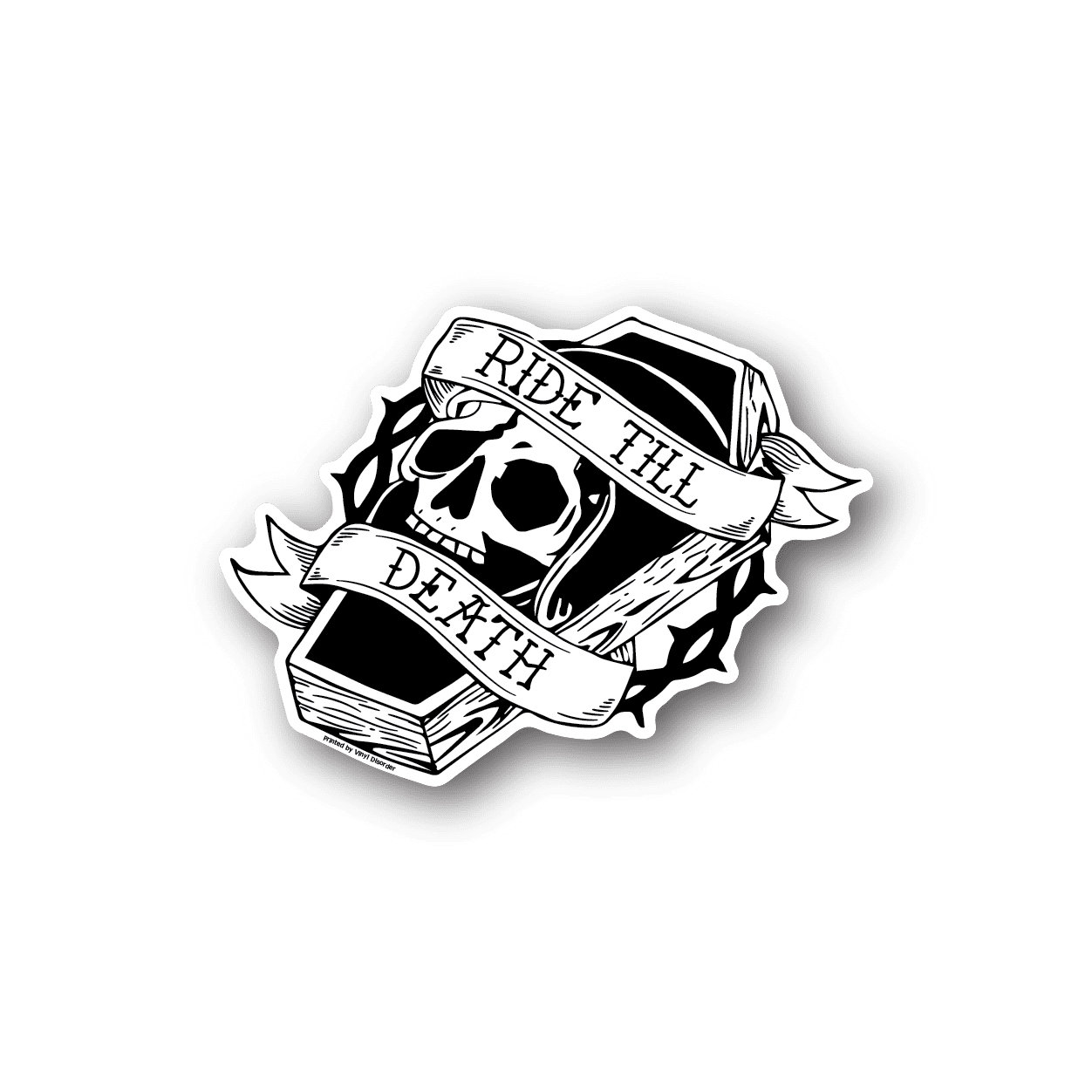 Vinyl sticker: black-and-white coffin skull with Ride Till Death text